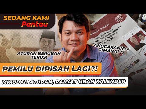 Pemilu Nasional & Daerah Dipisah Lagi, Rakyat Bingung Lagi!