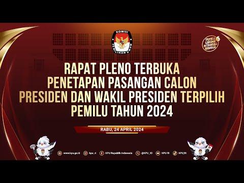 LIVE Penetapan Prabowo-Gibran Sebagai Presiden dan Wakil Presiden Terpilih 2024-2029