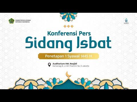 LIVE Sidang Isbat Penetapan 1 Syawal 1445 H