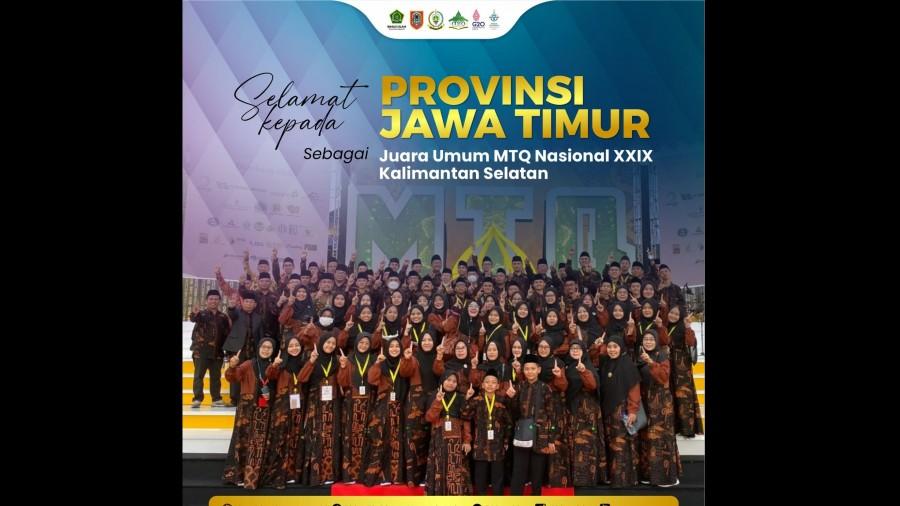 Jatim Juara Umum MTQ Nasional XXIX Tahun 2022
