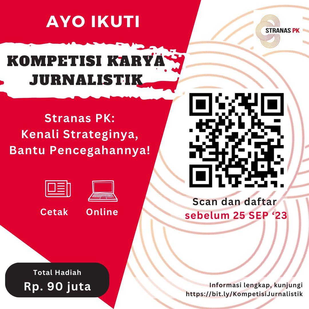 Strategi Nasional Pencegahan Korupsi Gelar Kompetisi Karya Jurnalistik