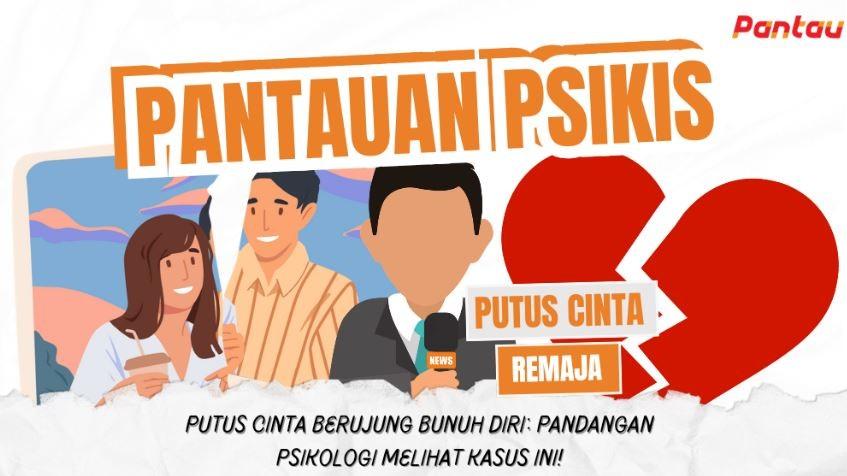 Remaja Patah Hati Coba Bunuh Diri: Bagaimana Kacamata Psikologi Melihat Kasus Ini?