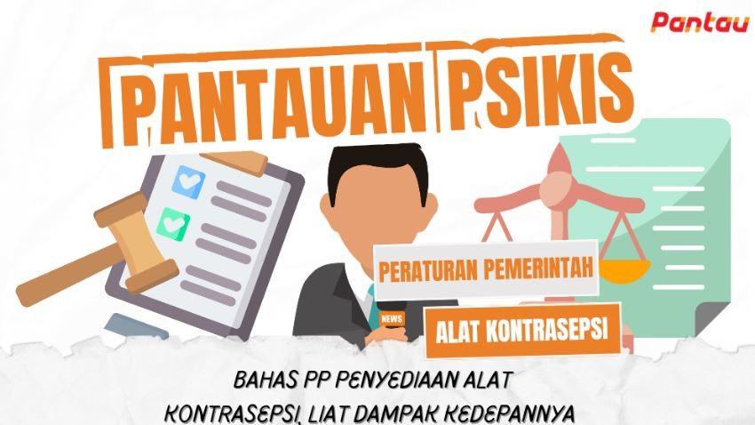 PP Penyediaan Alat Kontrasepsi, Bagaimana Dampaknya?
