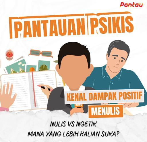 Pilih Ngetik Daripada Nulis? Ini Manfaat Menulis Berdasarkan Sudut Pandang Psikologi!