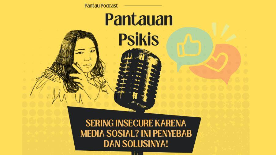 Sering Insecure Karena Media Sosial? Ini Penyebab dan Solusinya