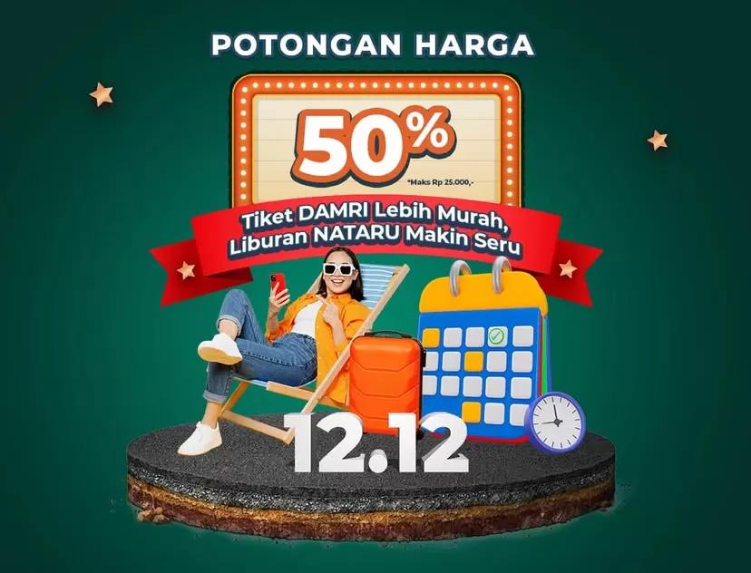 Promo 12.12 Damri: Diskon 50% untuk Perjalanan Rute AKAP, Siap-Siap Beli Tiket!
