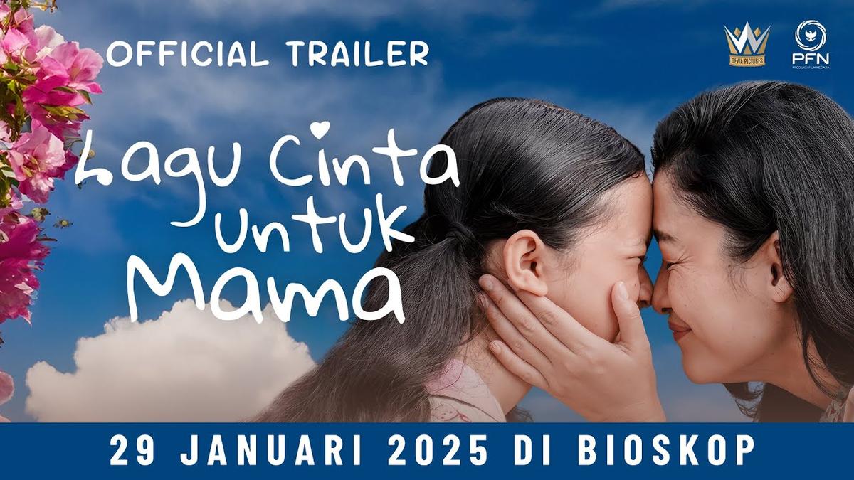 Nonton Film Lagu Cinta untuk Mama, Bukan di LK21, Rebahin, dan IDLIX