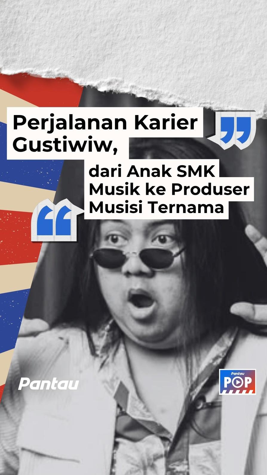 PERJALANAN KARIER GUSTIWIW
