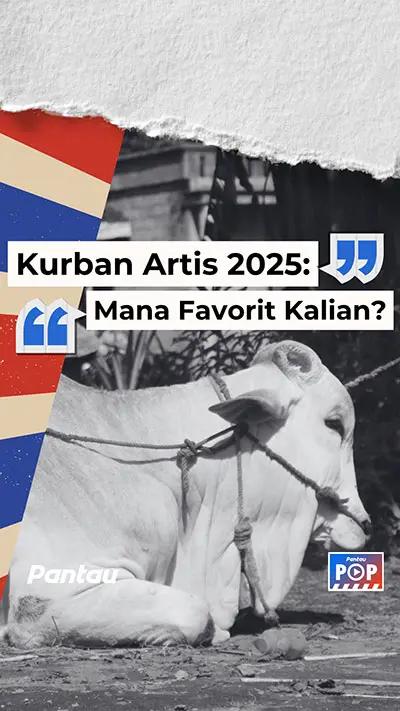 Kurban Artis 2025: Mana Favorit Kalian?