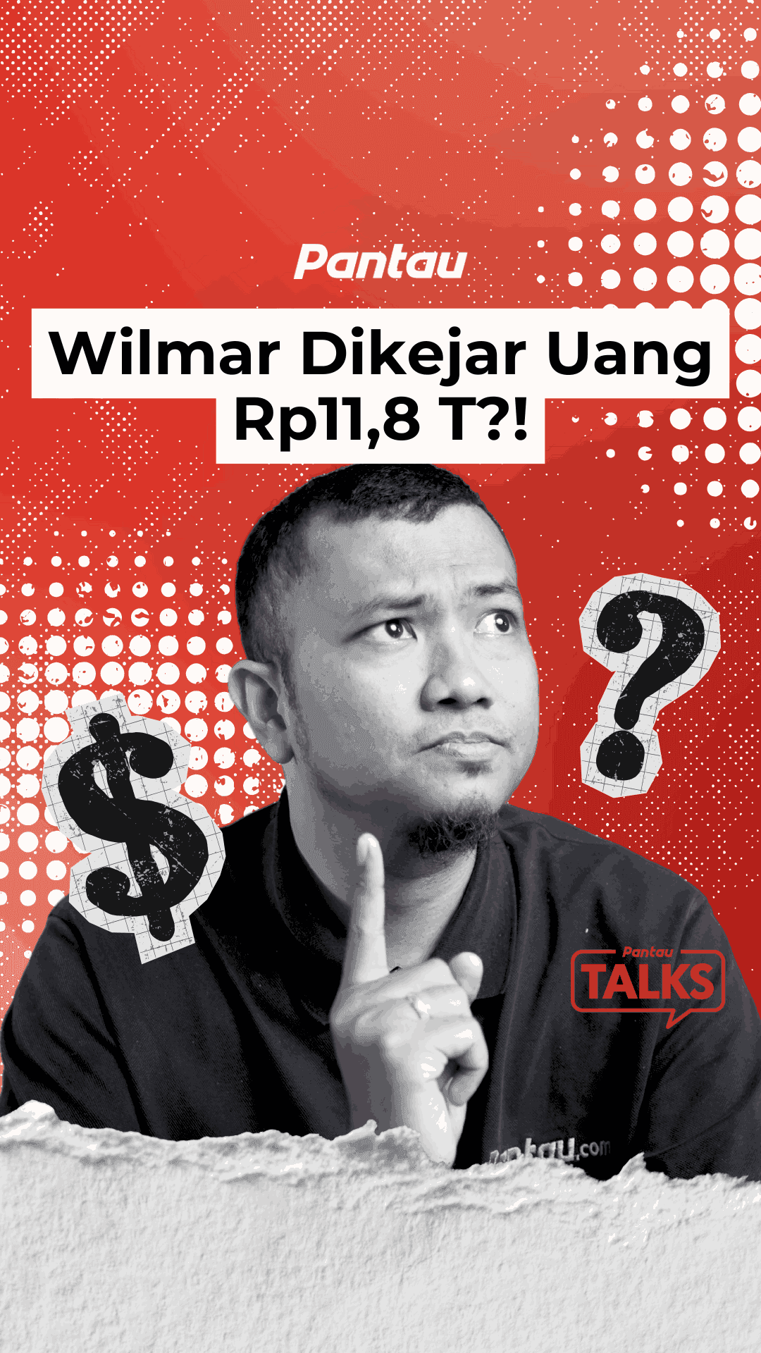 WILMAR DIKEJAR UANG RP.11,8T