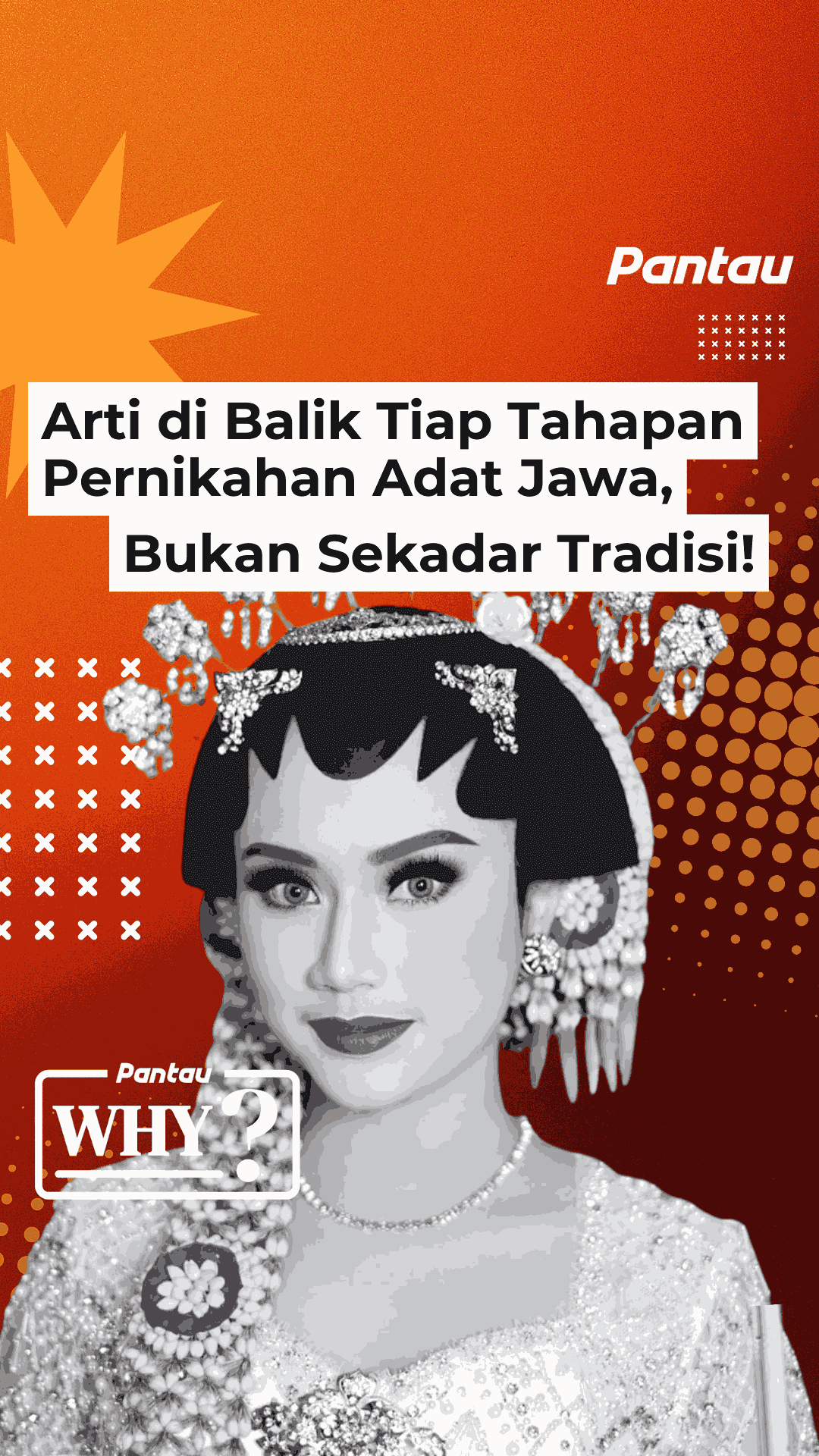 ARTI DIBALIK TIAP TAHAPAN PERNIKAHAN ADAT JAWA