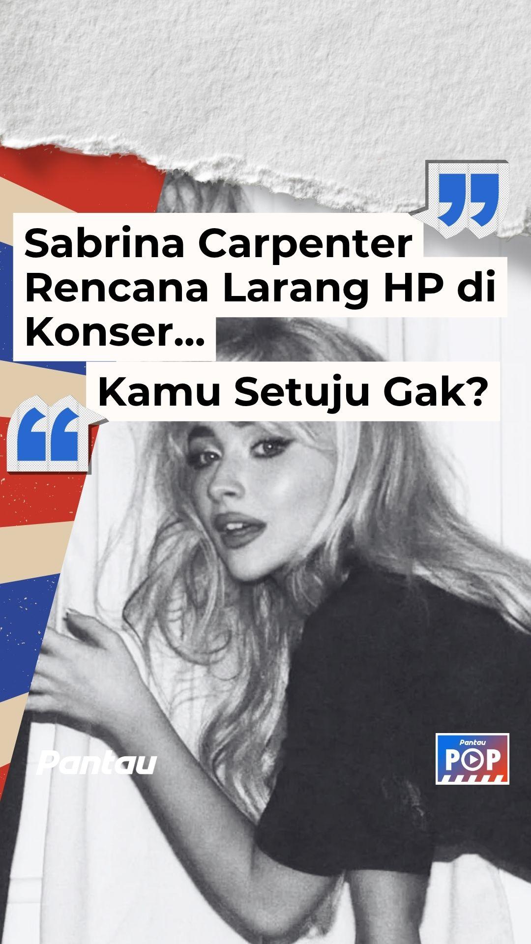 SABRINA CARPENTER LARANG HP DI KONSER