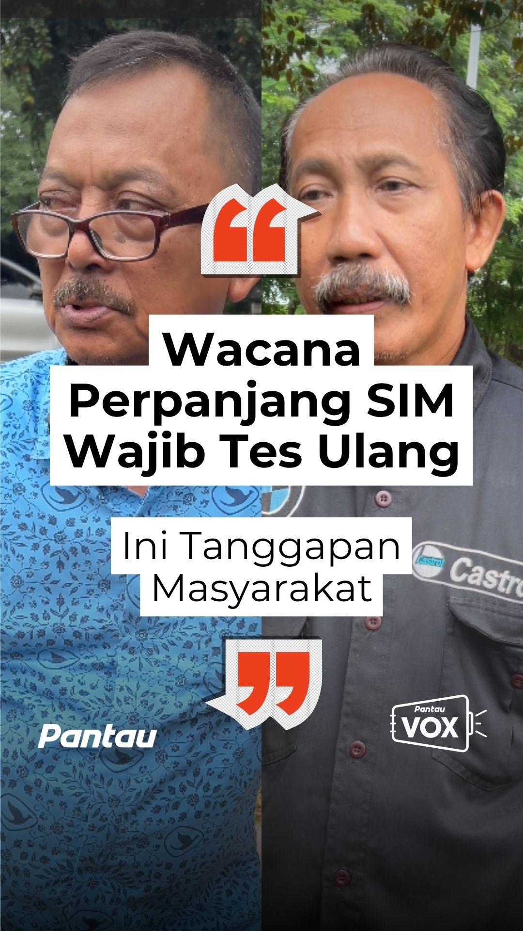 WACANA PERPANJANG SIM WAJIB TES ULANG