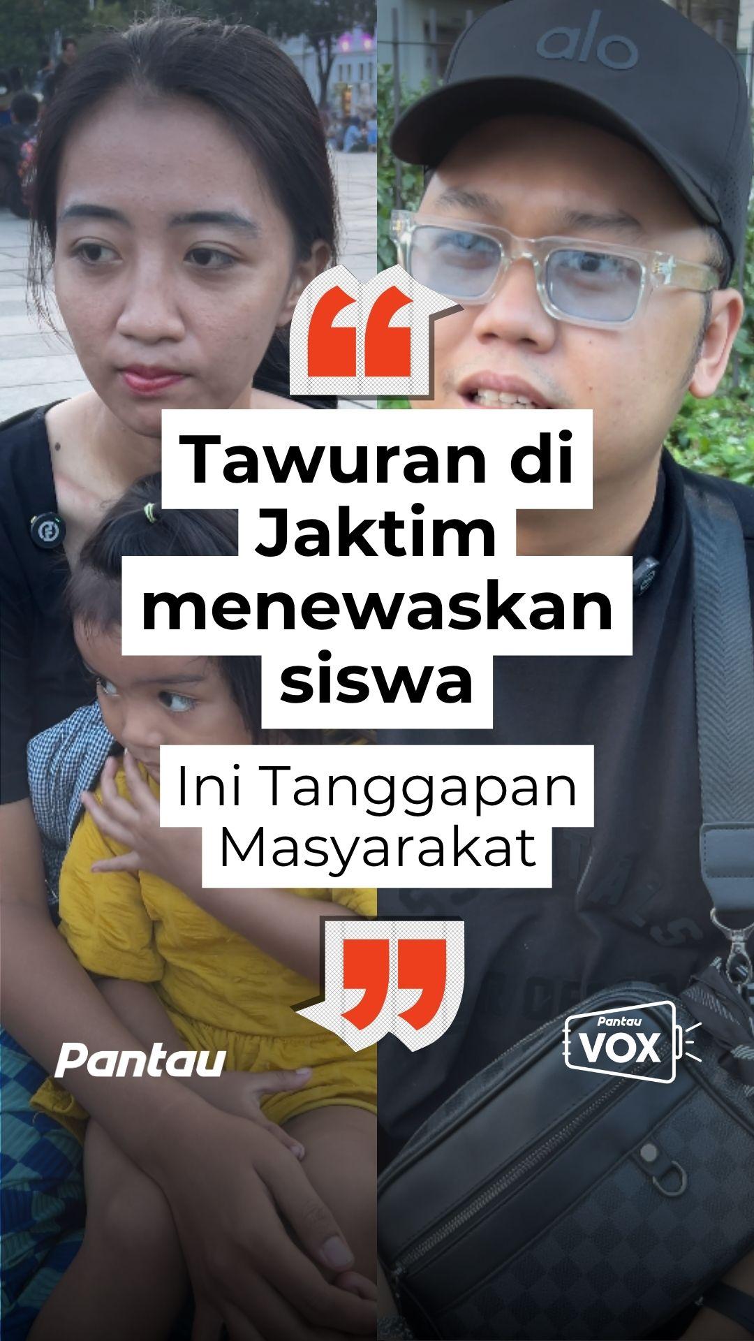 TAWURAN DI JAKTIM MENEWASKAN SISWA