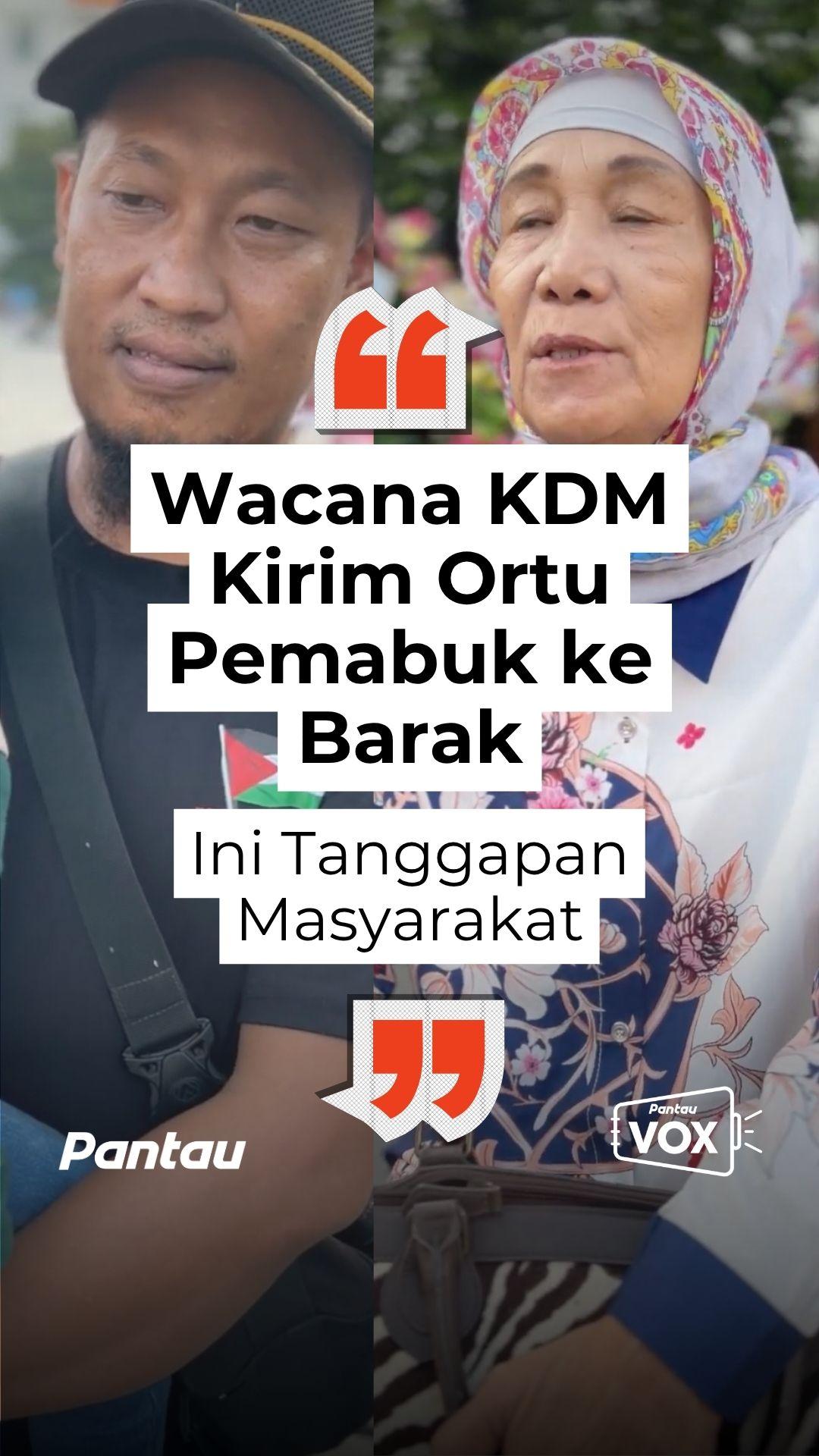 WACANA KDM KIRIM ORTU PEMABUK KE BARAK