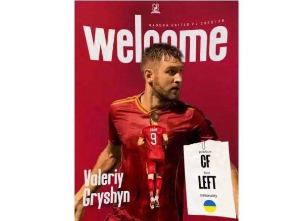 Valeriy Gryshyn Resmi Gabung Madura United, Lengkapi Kuota Pemain Asing Musim 2025/26