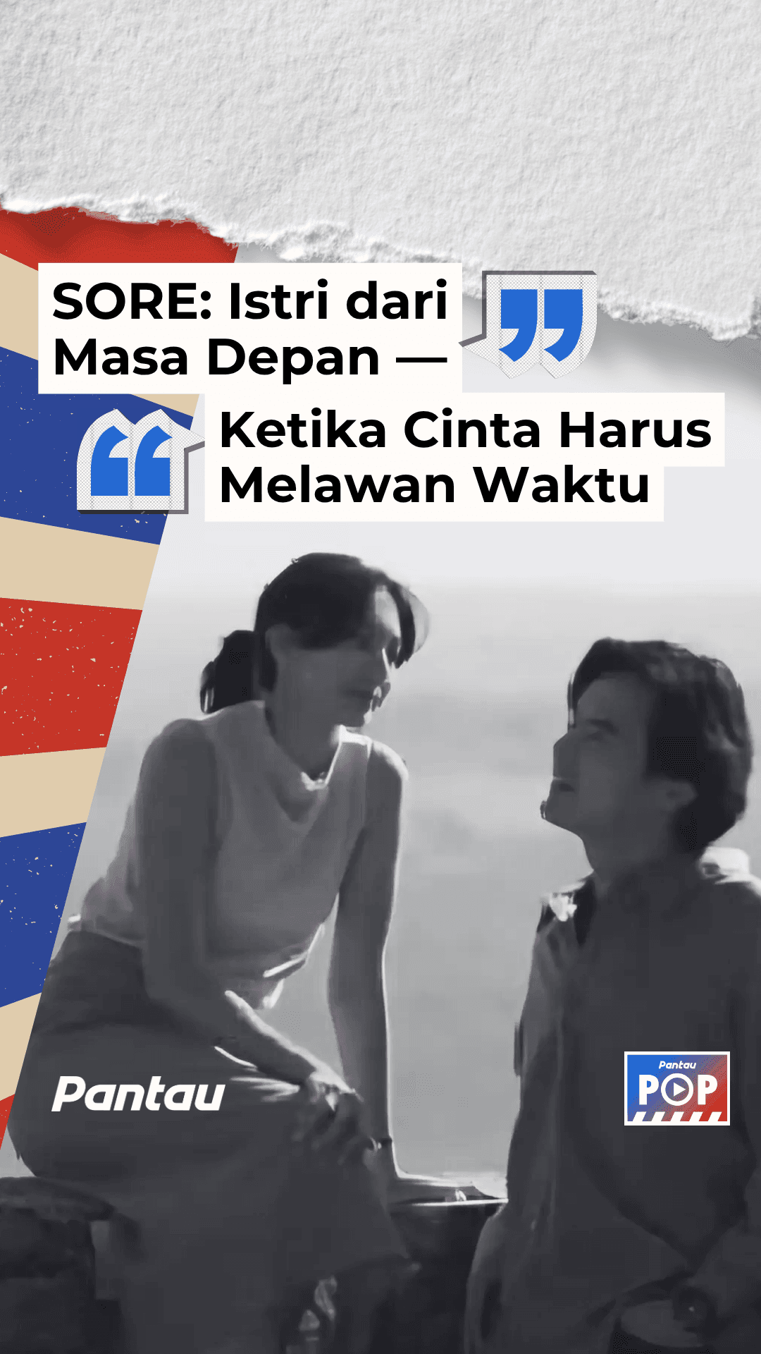 SORE: ISTRI DARI MASA DEPAN