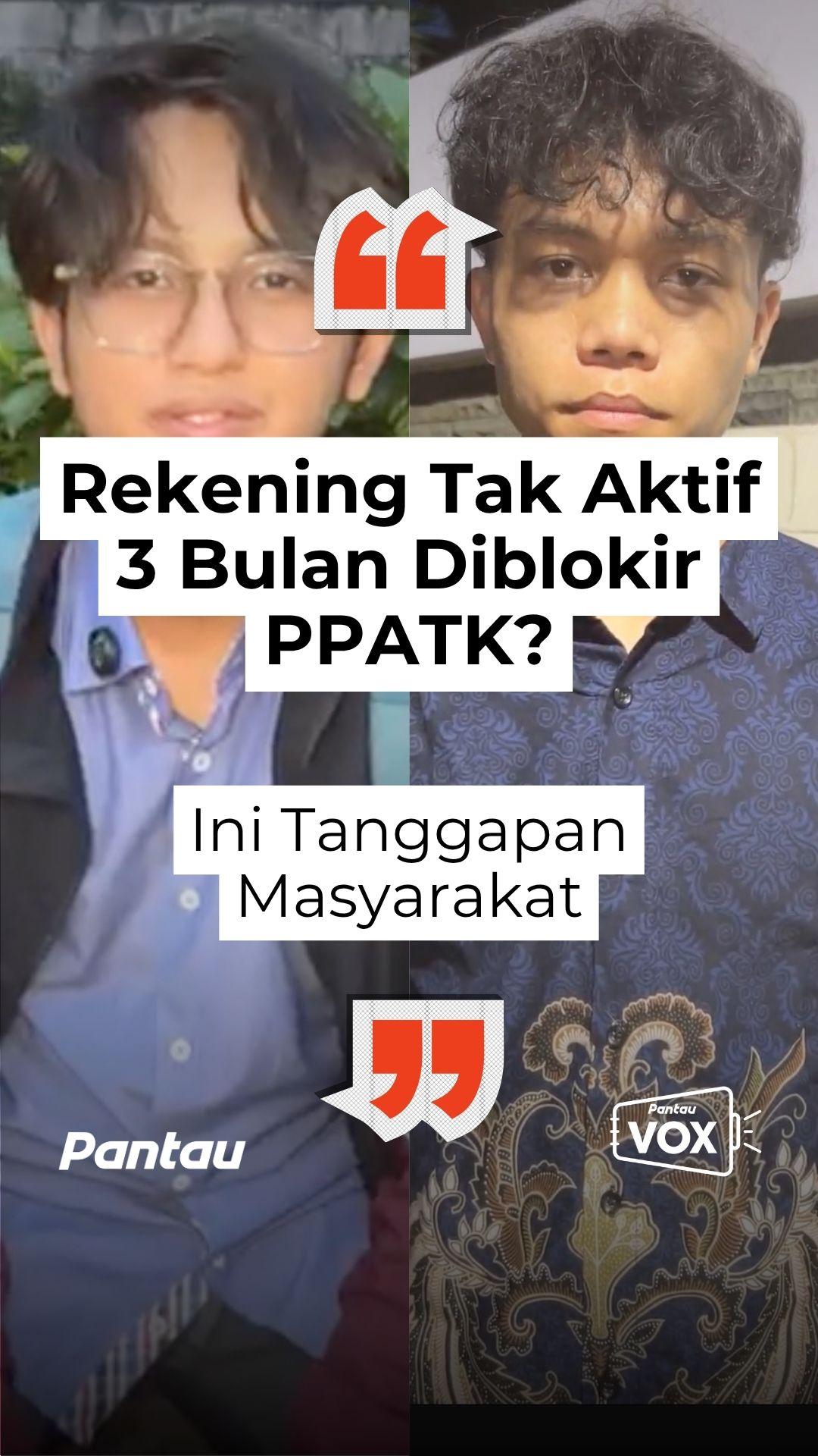 REKENING TAK AKTIF 3 BULAN DIBLOKIR PPATK?