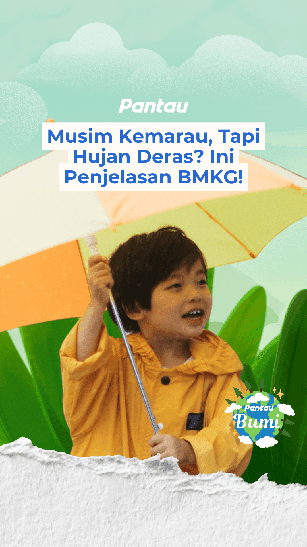 MUSIM KEMARAU, TAPI HUJAN DERAS? INI PENJELASAN BMKG!