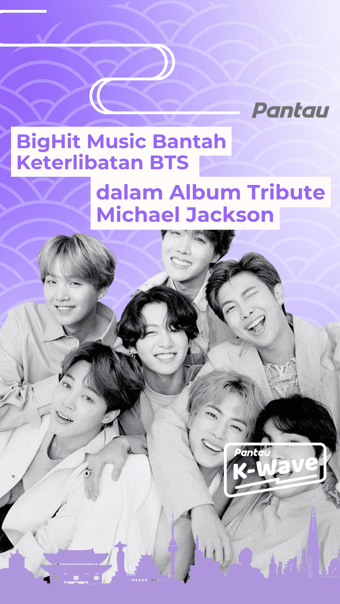 BIGHIT MUSIC BANTAH KETERLIBATAN BTS DALAM ALBUM TRIBUTE MICHAEL JACKSON