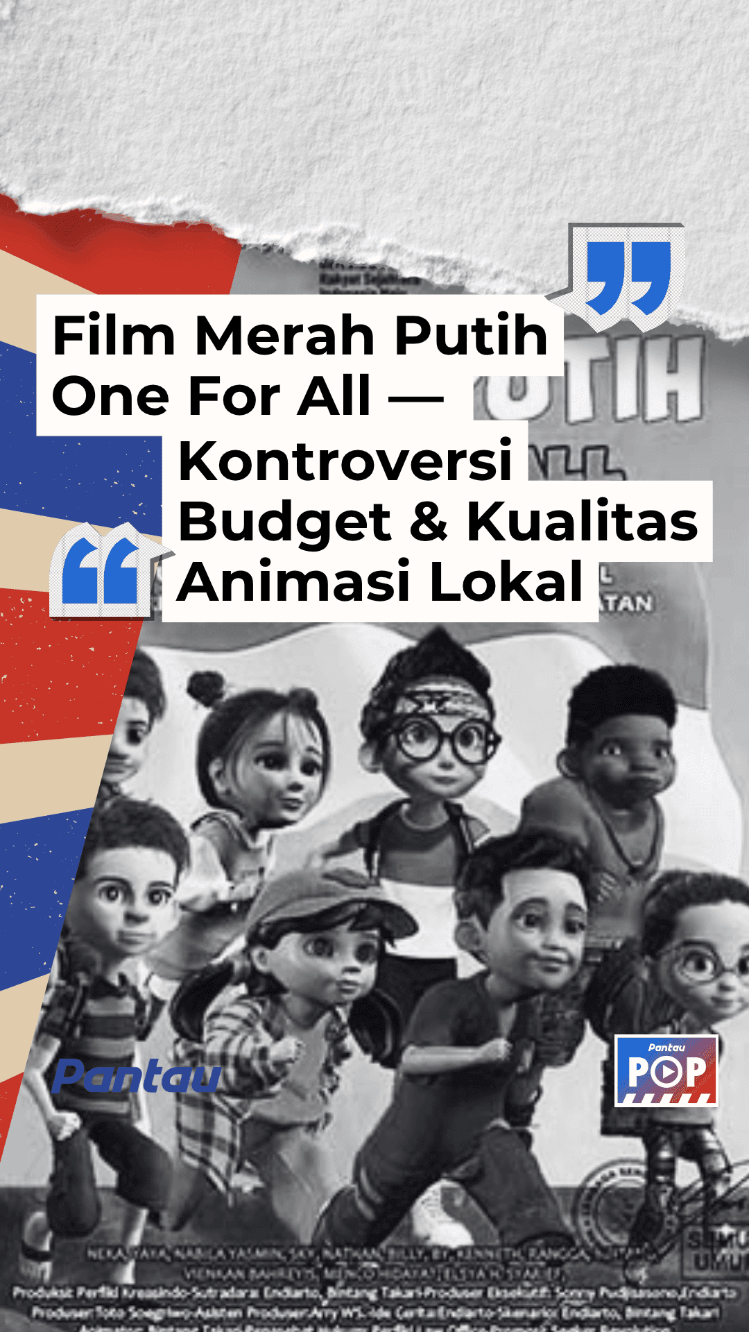 FILM MERAH PUTIH ONE FOR ALL - KONTROVERSI BUDGET & KUALITAS