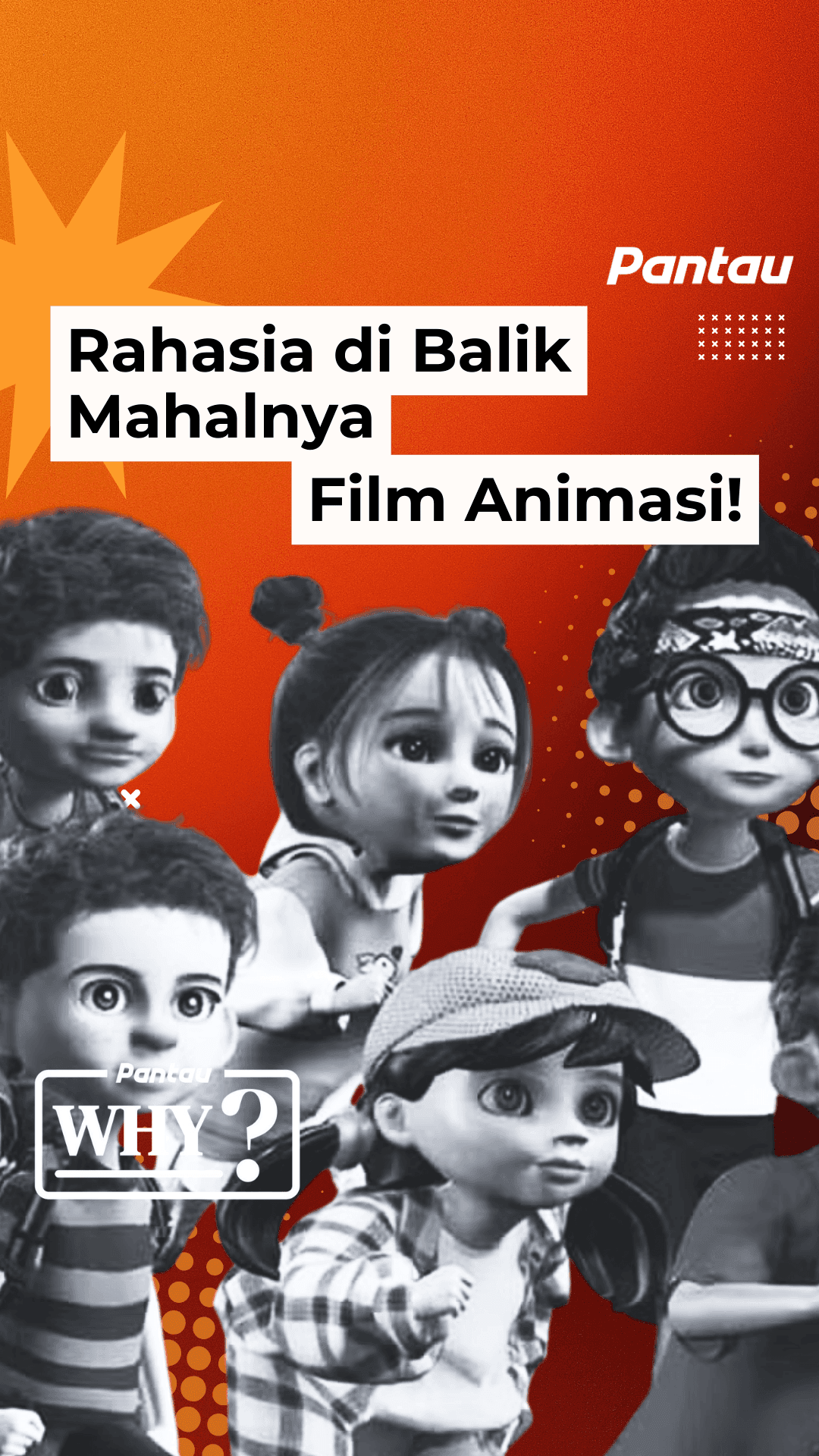 RAHASIA DI BALIK MAHALNYA FILM ANIMASI!