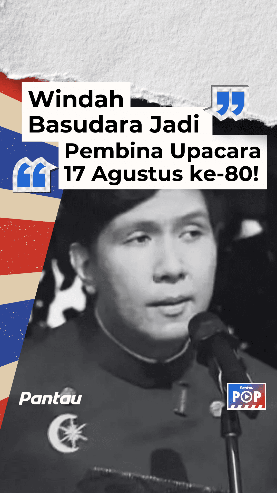 WINDAH BASUDARA JADI PEMBINA AGUSTUS 17 AGUSTUS KE-80