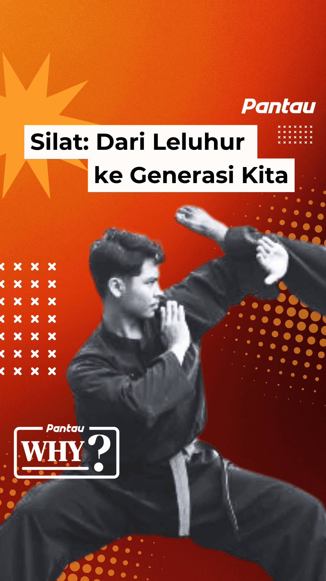 SILAT : DARI LELUHUR KE GENERASI KITA