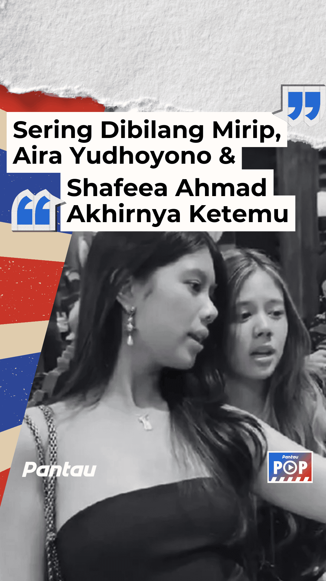 SERING DIBILANG MIRIP, AIRA YUDHOYONO & SHAFEEA AHMAD AKHIRNYA KETEMU