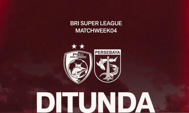 Laga PSM vs Persebaya Ditunda karena Situasi Keamanan Makassar Tidak Kondusif