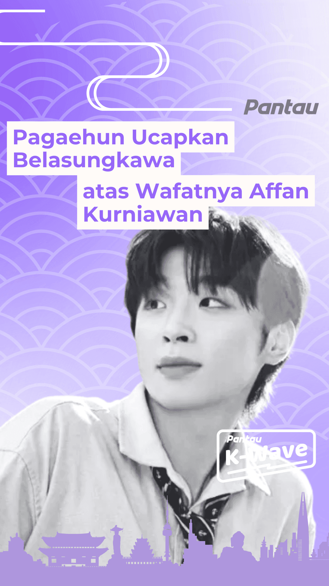 PAGAEHUN UCAPKAN BELASUNGKAWA ATAS WAFATNYA AFFAN KURNIAWAN