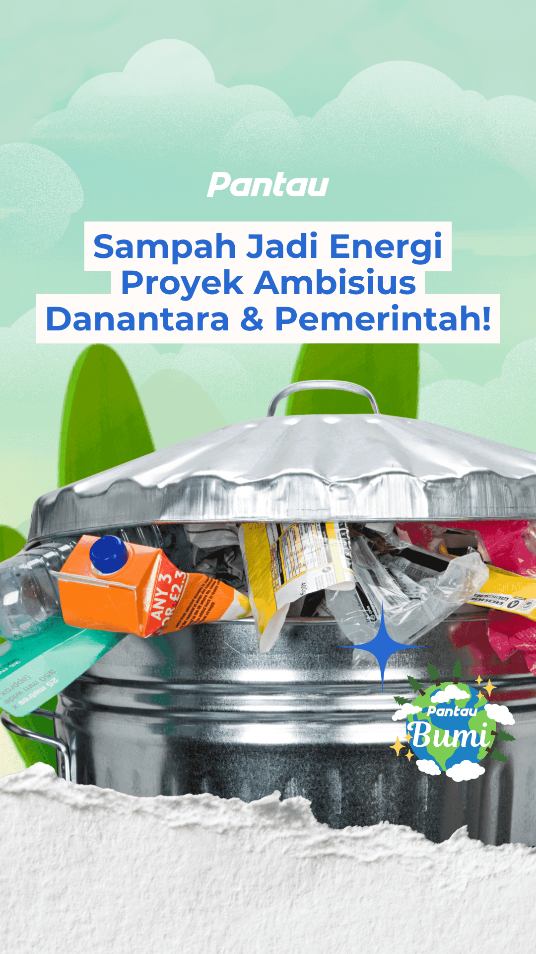 SAMPAH JADI ENERGI PROYEK AMBISIUS DANANTARA & PEMERINTAH!