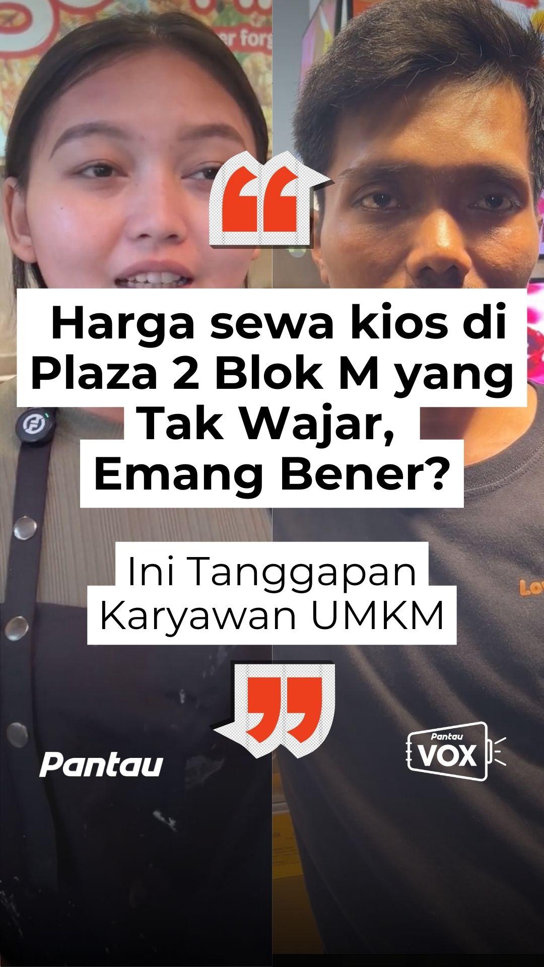 HARGA SEWA KIOS DI PLAZA 2 BLOK M YANG TAK WAJAR, EMANG BENER?