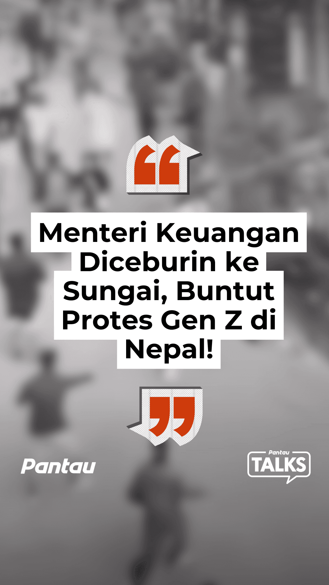 MENTERI KEUANGAN DICEBURIN KE SUNGAI, BUNTUT PROTES GEN Z DI NEPAL!