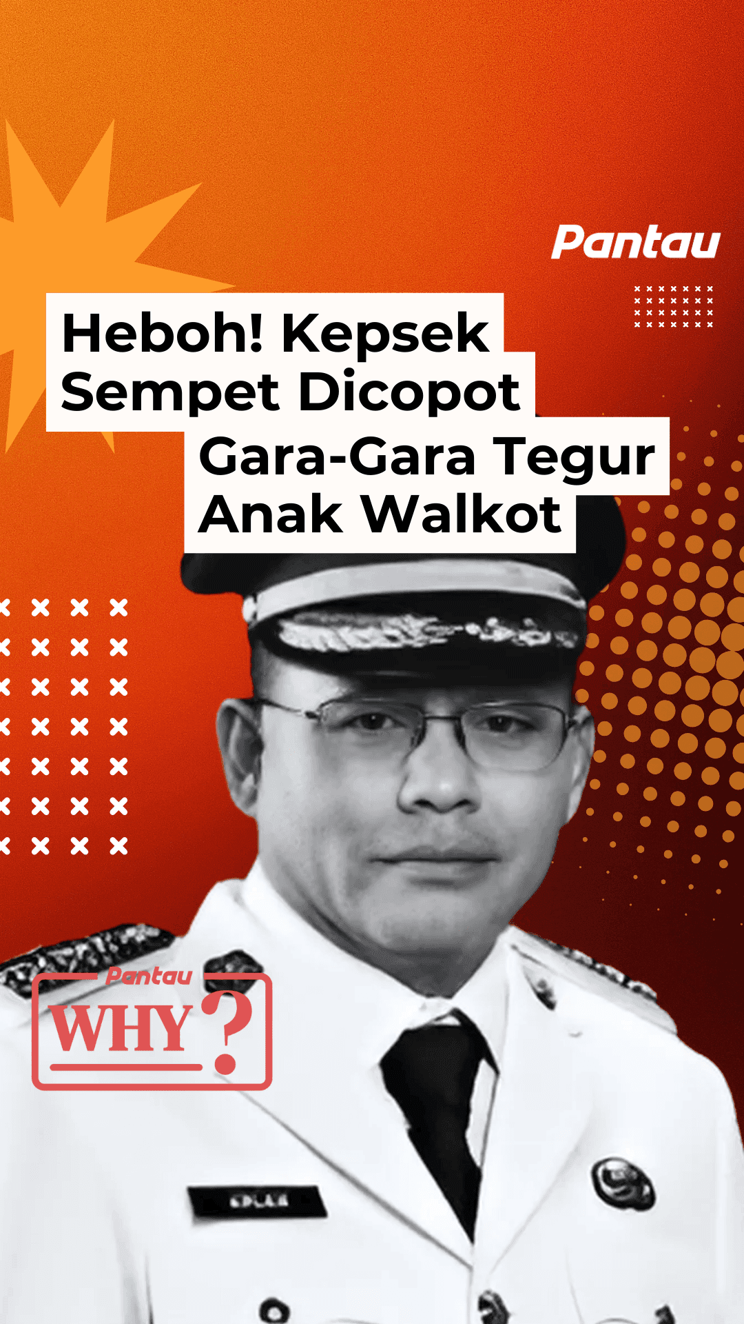 HEBOH! KEPSEK SEMPET DICOPOT GARA GARA TEGUR ANAK WALKOT