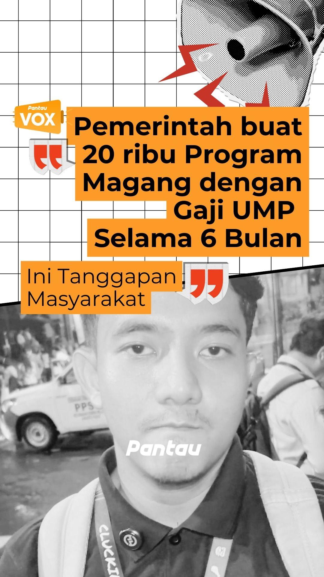 PEMERINTAH BUAT 20 PROGRAM MAGANG DENGAN GAJI UMP SELAMA 6 BULAN