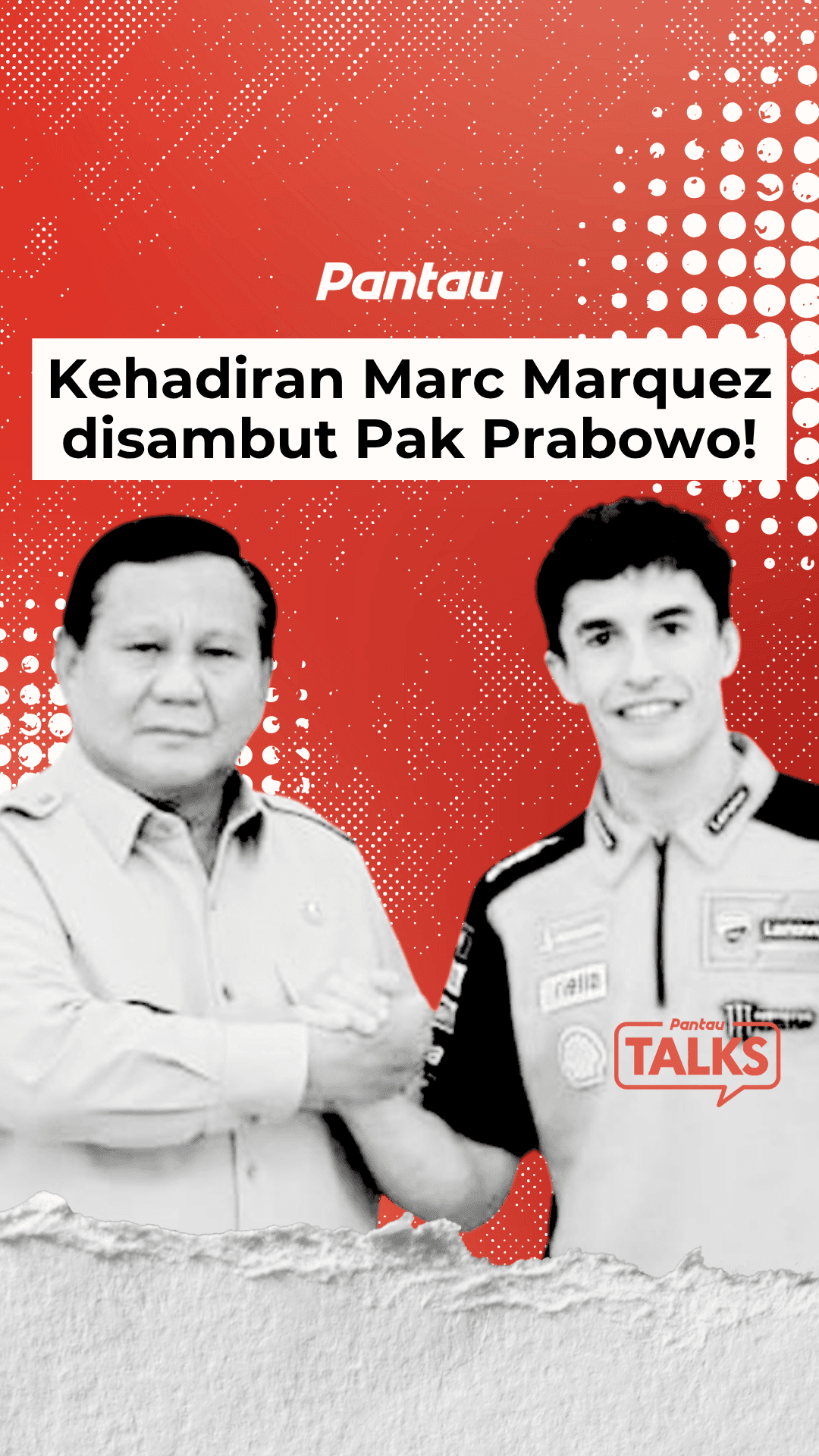 KEHADIRAN MARC MARQUEZ DISAMBUT PAK PRABOWO!
