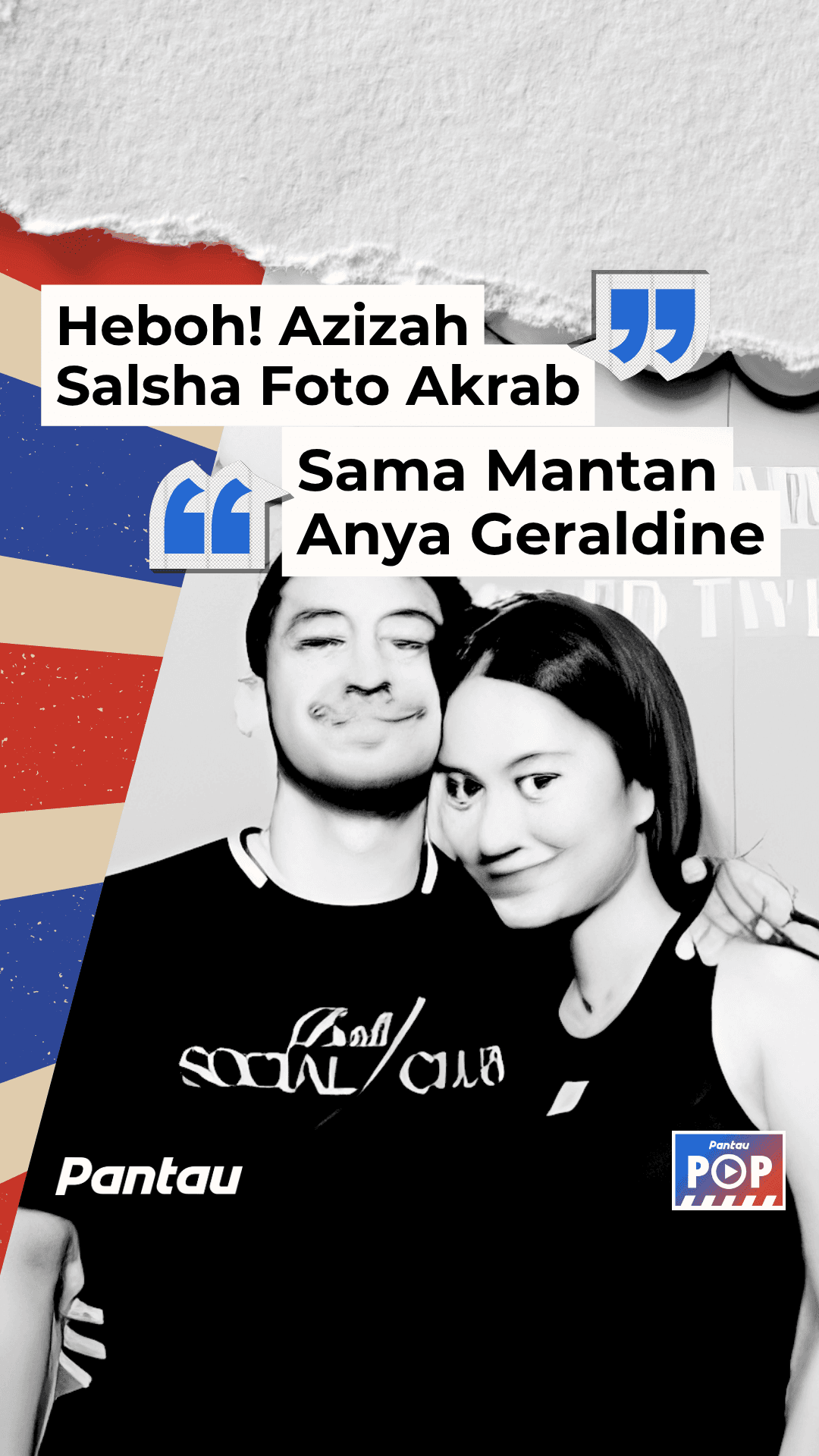 HEBOH, AZIZAH SALSHA FOTO AKRAB SAMA MANTAN ANYA GERALDINE