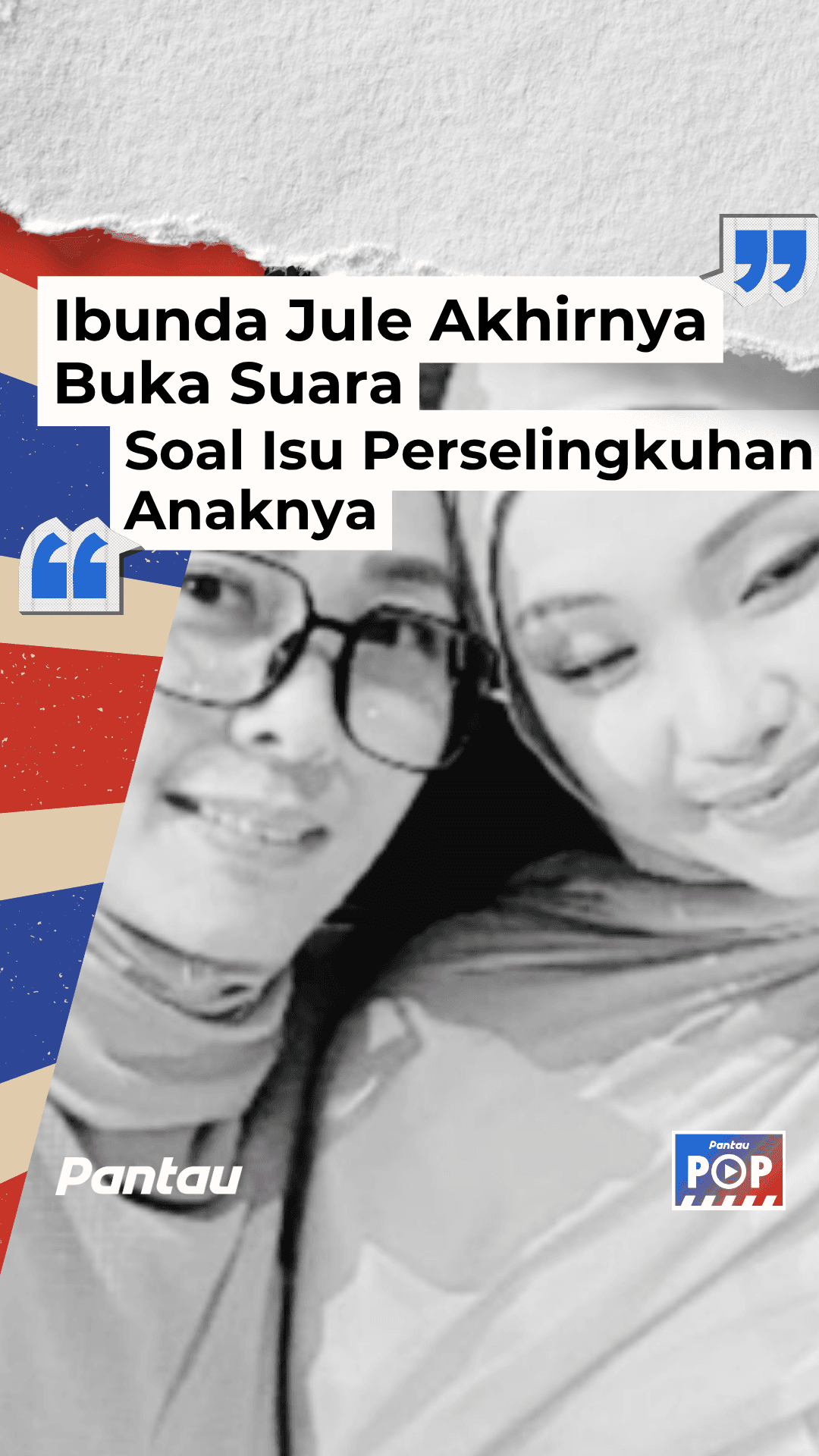 IBUNDA JULE AKHIRNYA BUJA SUARA SOAL ISU PERSELINGKUHAN ANAKNYA