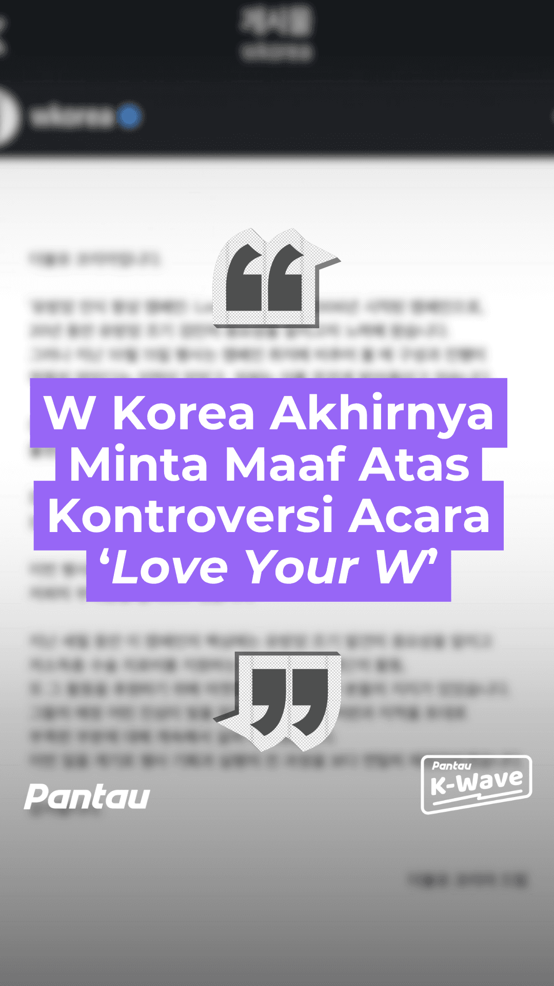 W KOREA AKHIRNYA MINTA MAAF ATAS KONTROVERSI ACARA “LOVE YOUR W”
