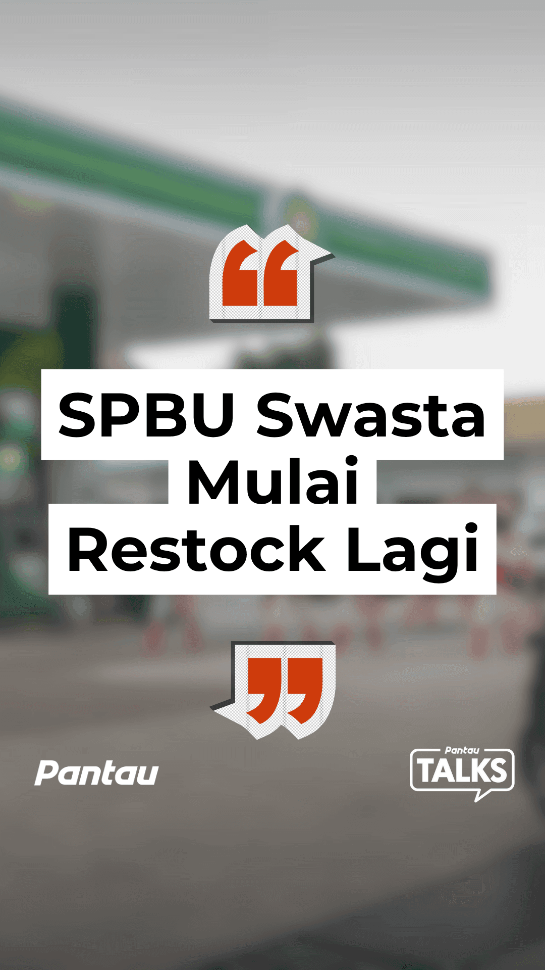 SPBU SWASTA MULAI RESTOCK LAGI