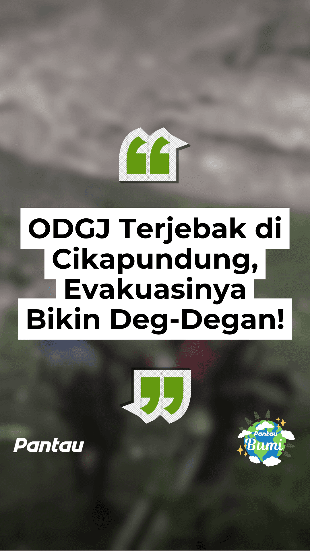 ODGJ TERJEBAK DI CIKAPUNDUNG, EVAKUASINYA BIKIN DEG DEG AN