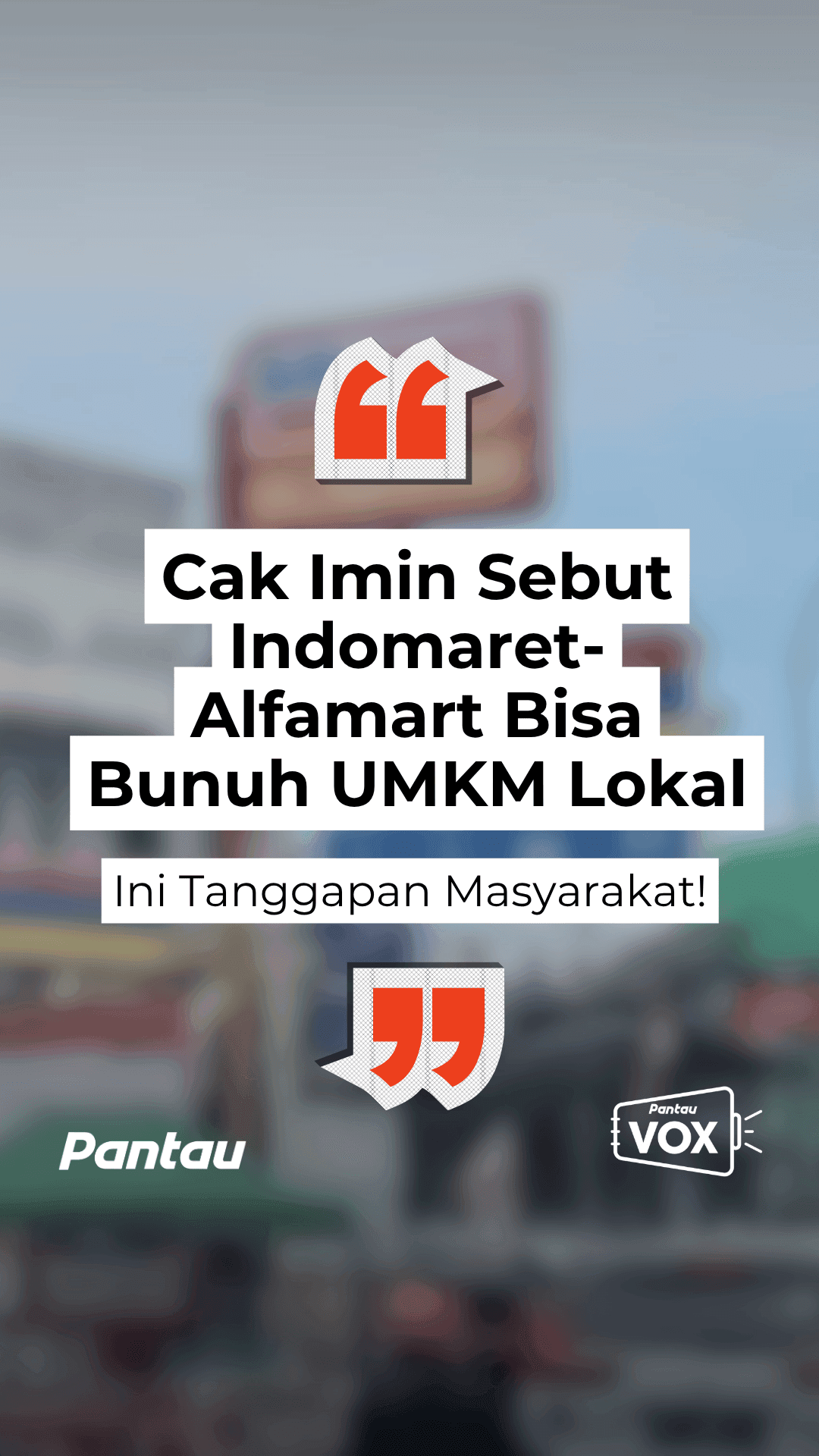 CAK IMIN SEBUT INDOMARET ALFAMART BISA BUNUH UMKM LOKAL