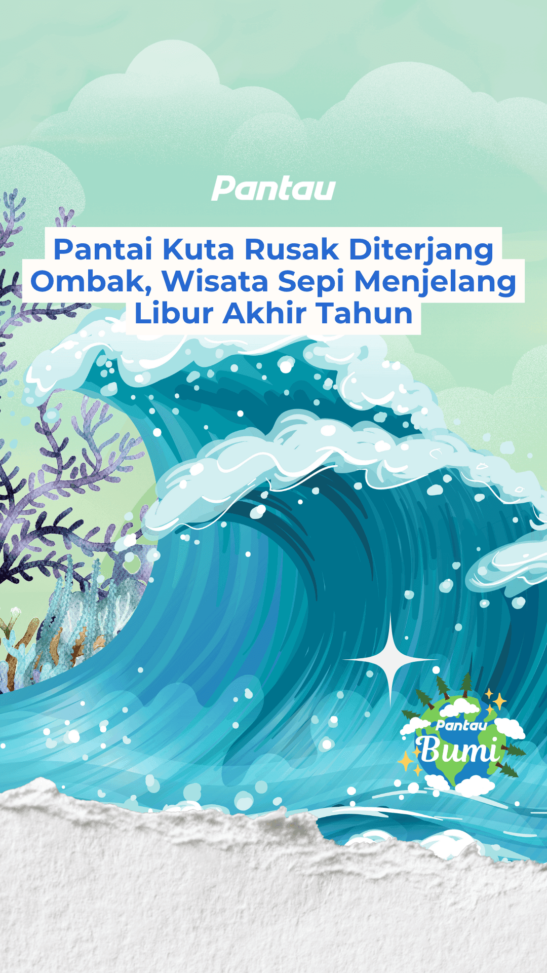 PANTAI KUTA RUSAK DITERJANG OMBAK, WISATA SEPI MENJELANG LIBUR AKHIR TAHUN