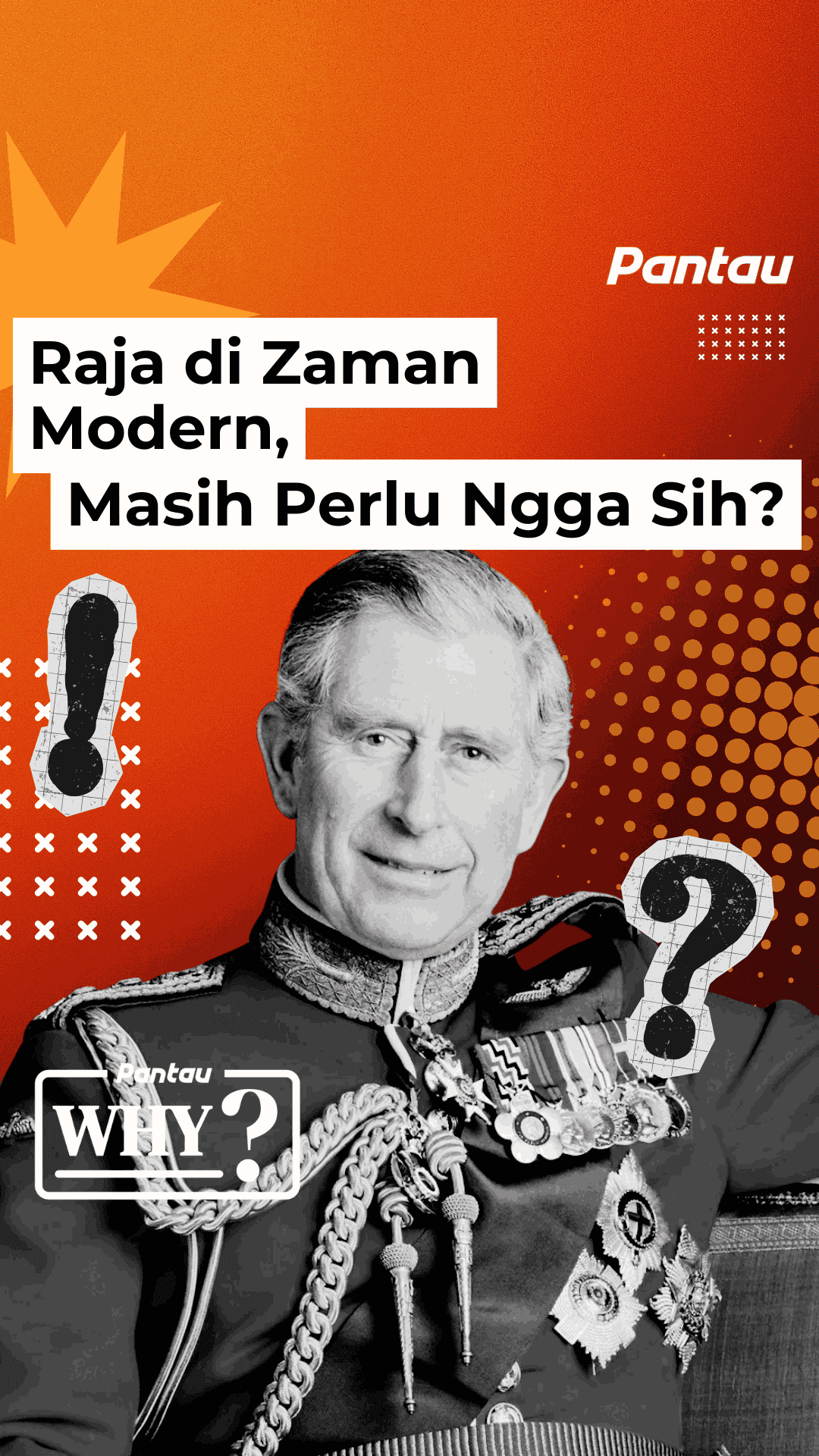 RAJA DI ZAMAN MODERN, MASIH PERLU NGA SIH?