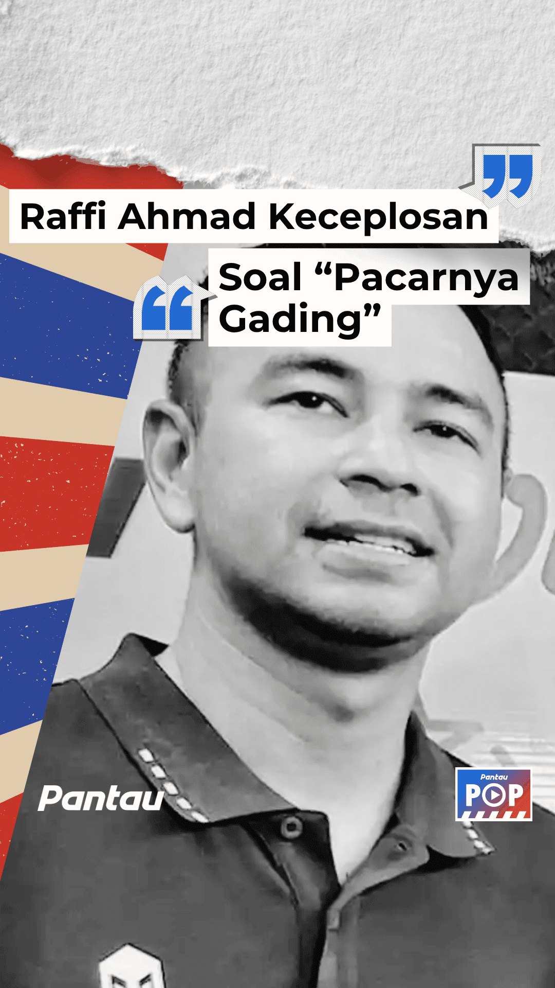 RAFFI AHMAD KECEPLOSAN SOAL “PACARNYA GADING”