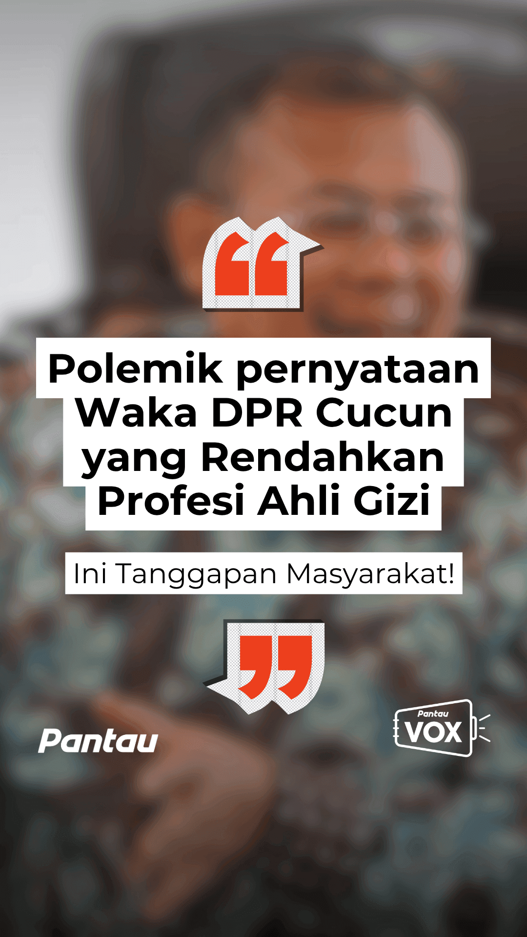 POLEMIM PERNYATAAN WAKA DPR CUCUN YANG RENDAHKAN PROFESI AHLI GIZI
