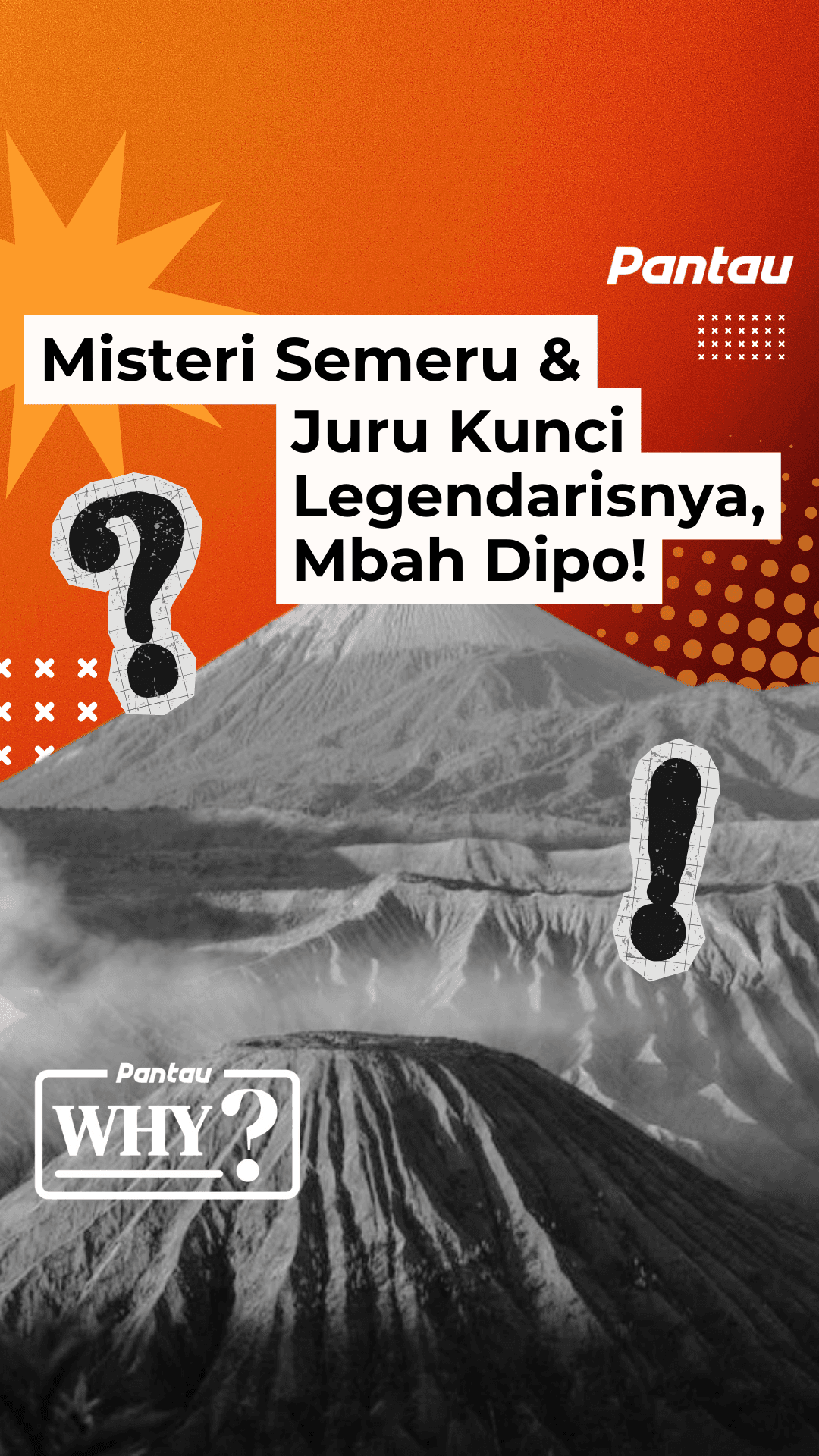MISTERI SEMERU & JURU KUNCI LEGENDARISNYA