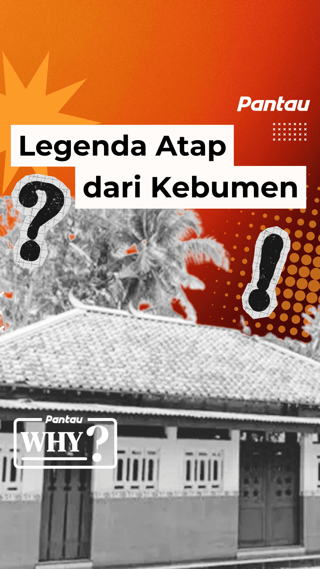 LEGENDA ATAP DARI KEBUMEN