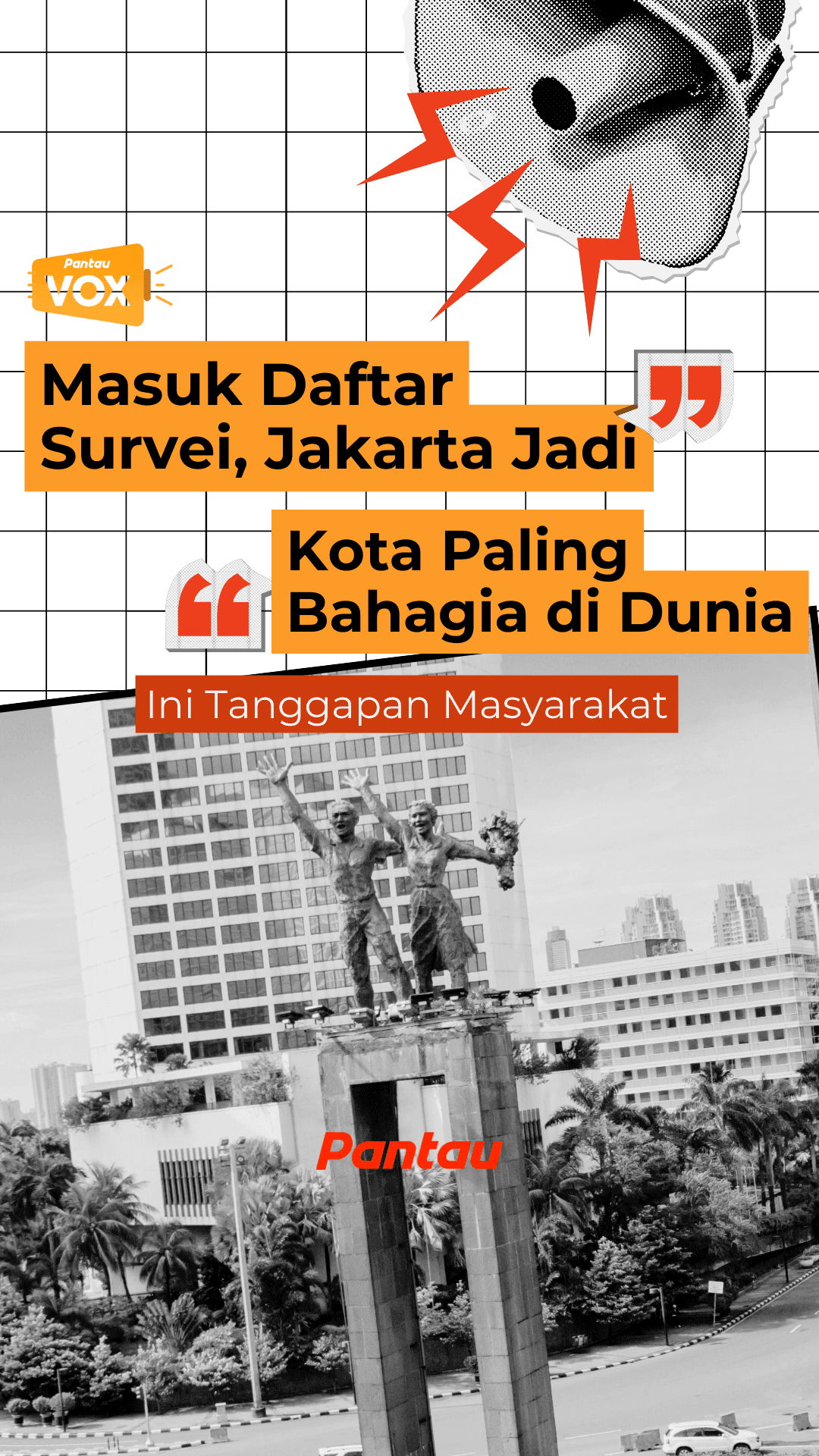 MASUK DAFTAR SURVEI, JAKARTA JADI KOTA PALING BAHAGIA DI DUNIA